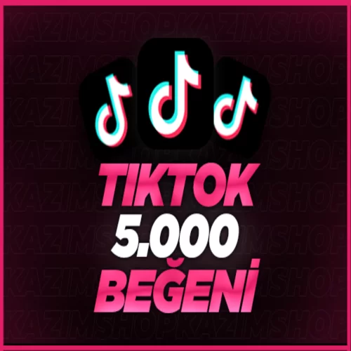  ⭐TİKTOK 5.000 BEĞENİ GARANTİLİ⭐